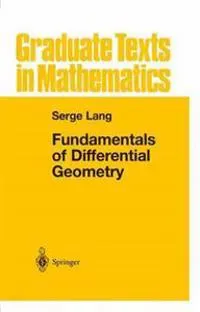 Fundamentals of Differential Geometry