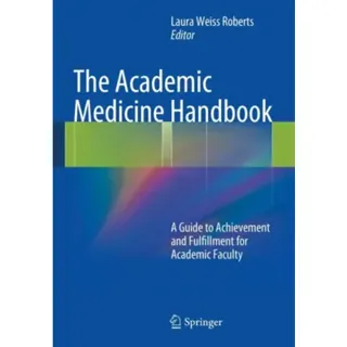 The Academic Medicine Handbook