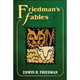 Friedman's Fables