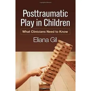 Posttraumatic Play in Children