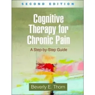 Cognitive Therapy for Chronic Pain