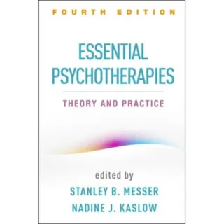 Essential Psychotherapies, Fourth Edition