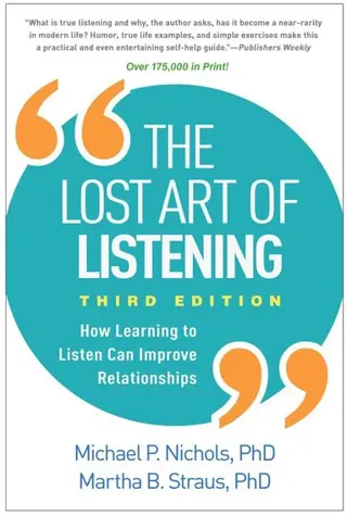 The Lost Art of Listening, Third Edition
