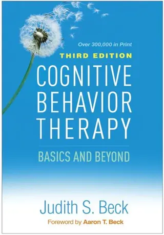 Cognitive Behavior Therapy, Third Edition