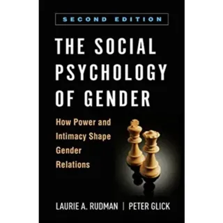 The Social Psychology of Gender, Second Edition