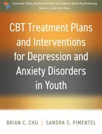 CBT Treatment Plans and Interventions for Depression and Anxiety Disorders in Youth