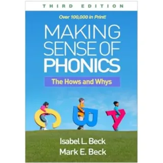 Making Sense of Phonics, Third Edition