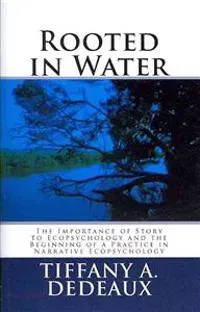 Rooted in Water