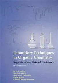 Laboratory Techniques in Organic Chemistry