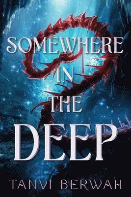 Somewhere in the Deep