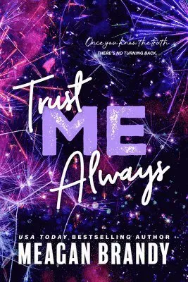 Trust Me Always