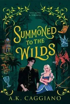 Summoned to the Wilds