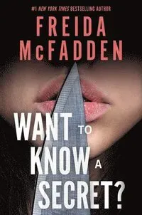 Want to Know a Secret?