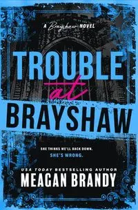 Trouble at Brayshaw (Standard Edition)