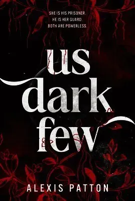 Us Dark Few