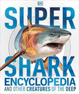 Super Shark Encyclopedia