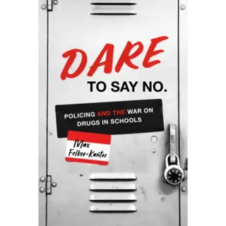 DARE to Say No