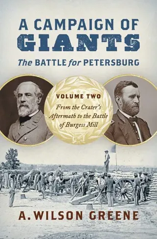Campaign of Giants - the Battle for Petersburg