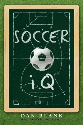SoccerIQ: Things That Smart Players Do