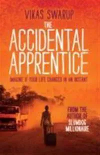 The Accidental Apprentice