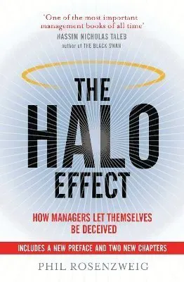 Halo effect - how managers let themselves be deceived