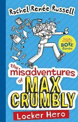 The Misadventures of Max Crumbly 1