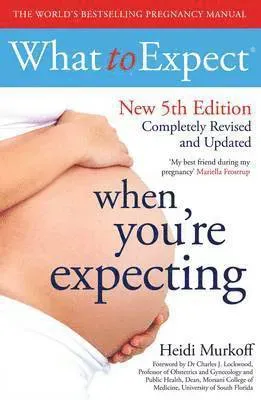 What to Expect When You're Expecting 5th Edition
