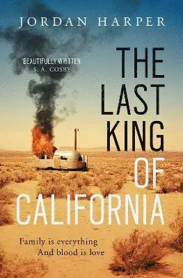 Last King of California