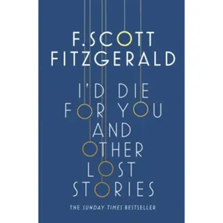 I'd Die for You: And Other Lost Stories