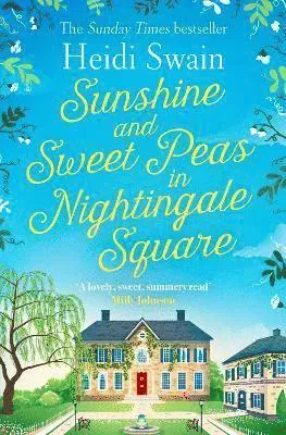 Sunshine and Sweet Peas in Nightingale Square