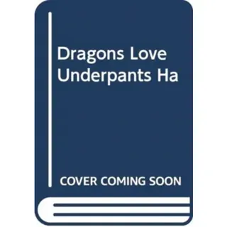 Dragons Love Underpants