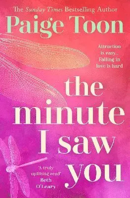 The Minute I Saw You