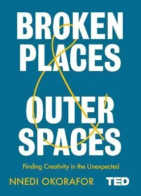 Broken Places & Outer Spaces