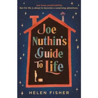 Joe Nuthin's Guide to Life