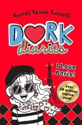 Dork Diaries: I Love Paris!