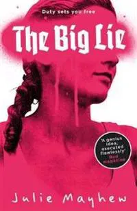 The Big Lie