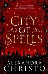 City of Spells (sequel to Into the Crooked Place)