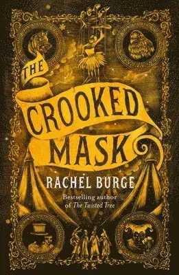 The Crooked Mask (sequel to The Twisted Tree)