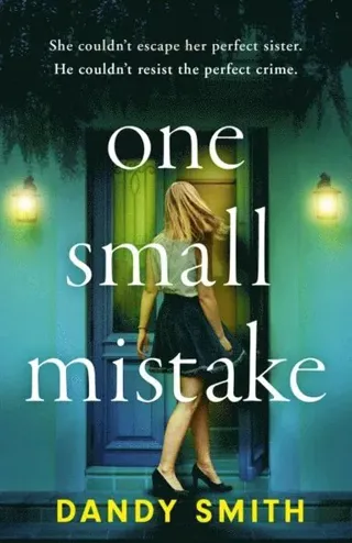 One Small Mistake