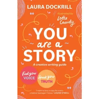 You Are a Story