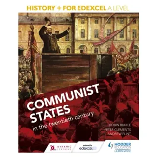 History+ for Edexcel A Level: Communist states in the twentieth century