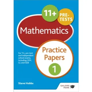 11+ Maths Practice Papers 1