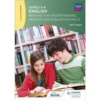 Levels 3-4 English: Reading for Understanding, Analysis and Evaluation Skills