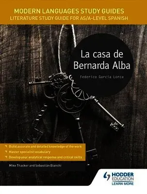 Modern Languages Study Guides: La casa de Bernarda Alba