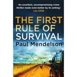 The First Rule Of Survival