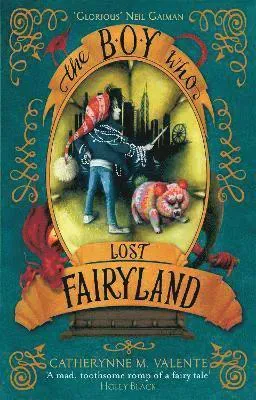The Boy Who Lost Fairyland