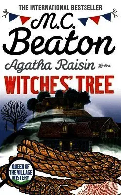 Agatha Raisin and the Witches' Tree