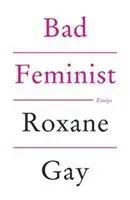 Bad Feminist