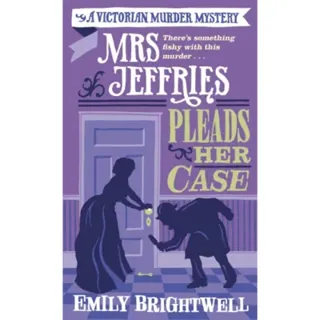 Mrs Jeffries Pleads her Case