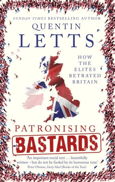 Patronising Bastards